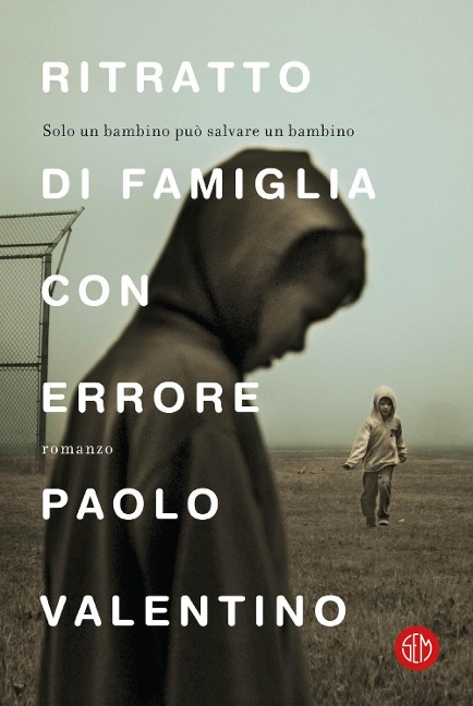 Ritratto di famiglia con errore - Paolo Valentino