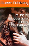 Falling in Love with Mafia Godfather (1) - Queen Adhikary