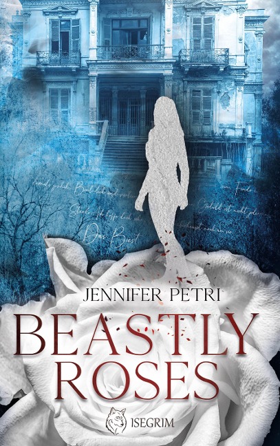 Beastly Roses - Jennifer Petri