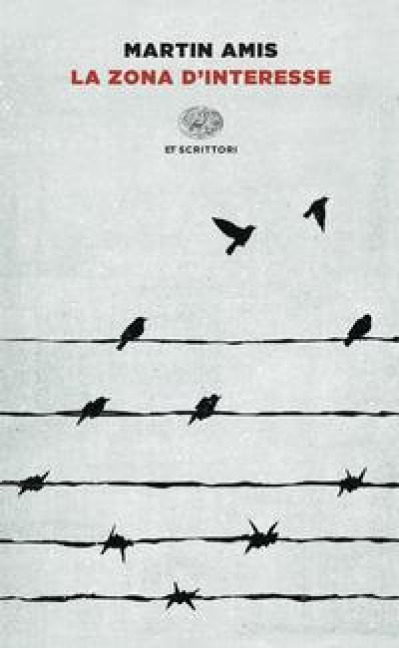 La zona d'interesse - Martin Amis