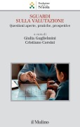 Cover-Bild zum Titel 'Sguardi sulla valutazione. Questioni aperte, pratiche, prospettive' von ''
