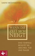 Cover-Bild zum Titel 'Wenn die Zeit sich neigt' von 'Sabine Brönnimann'
