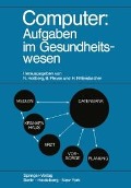 Cover-Bild zum Titel 'Computer: Aufgaben im Gesundheitswesen' von ''