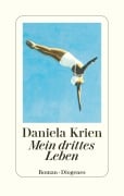 Cover-Bild zum Titel 'Mein drittes Leben' von 'Daniela Krien'