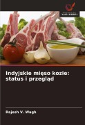 Cover-Bild zum Titel 'Indyjskie mi¿so kozie: status i przegl¿d' von 'Rajesh V. Wagh'
