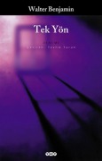 Cover-Bild zum Titel 'Tek Yön' von 'Walter Benjamin'