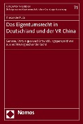Cover-Bild zum Titel 'Das Eigentumsrecht in Deutschland und der VR China' von 'Alexander Putz'