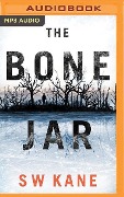 The Bone Jar - S. W. Kane