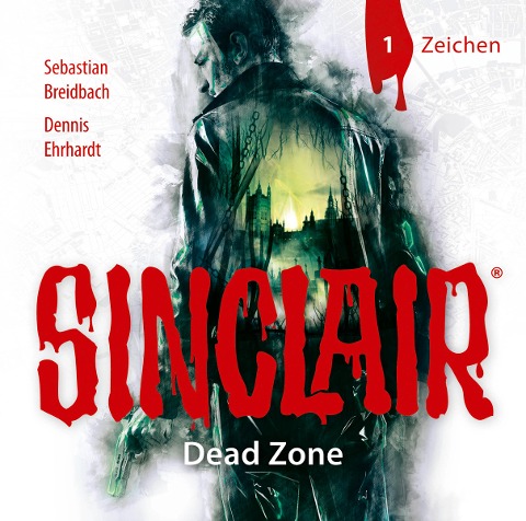 Folge 1: Zeichen - Sinclair-Staffel : Dead Zone