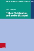 Cover-Bild zum Titel 'Frühes Christentum und antike Sklaverei' von 'Bernd Kollmann'
