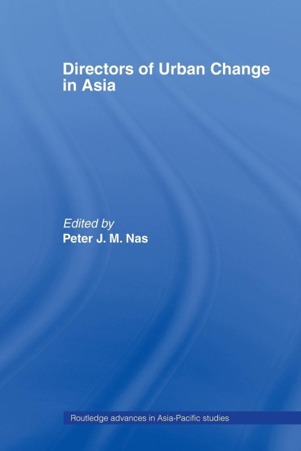 Directors of Urban Change in Asia - 