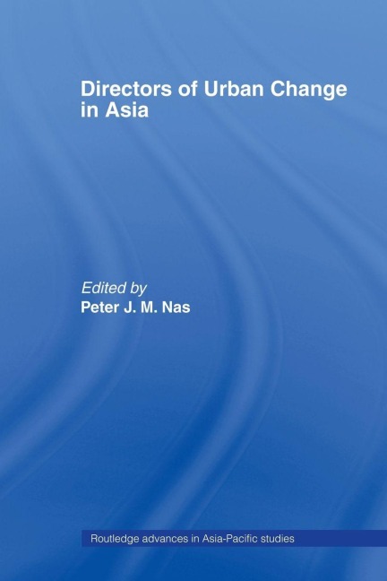 Directors of Urban Change in Asia - 