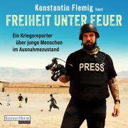 Cover-Bild zum Titel 'Freiheit unter Feuer' von 'Konstantin Flemig'