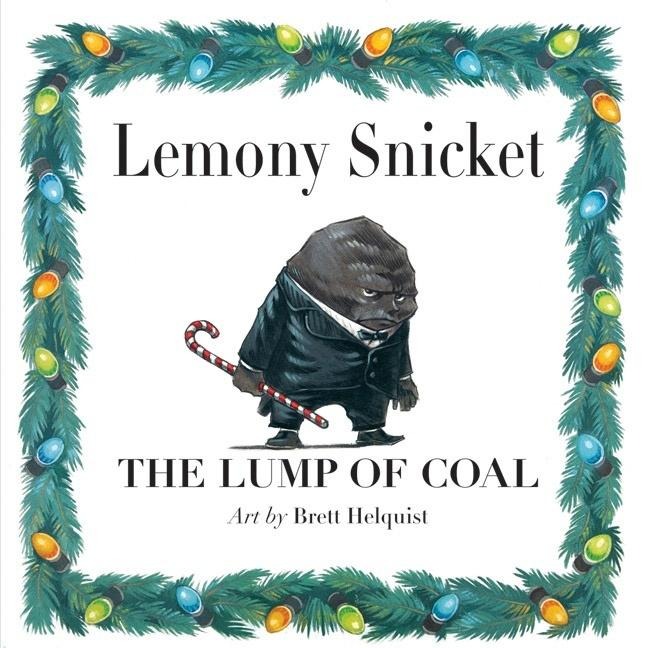 The Lump of Coal - Lemony Snicket