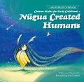 Chinese Myths for Early Childhood--Nügua Created Humans - Duan Zhang Quyi Studio N/A
