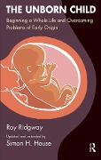 Cover-Bild zum Titel 'The Unborn Child' von 'Simon House, Roy Ridgway'