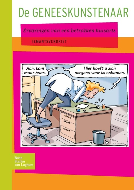 de Geneeskunstenaar - Iemantsverdriet