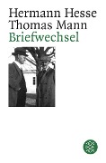 Cover-Bild zum Titel 'Briefwechsel Hermann Hesse / Thomas Mann' von 'Hermann Hesse, Thomas Mann'