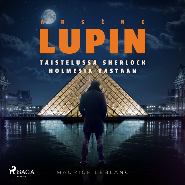 Arsène Lupin taistelussa Sherlock Holmesia vastaan - Maurice Leblanc