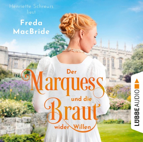 Der Marquess und die Braut wider Willen - Freda MacBride
