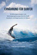 Cover-Bild zum Titel 'Ernährung für Surfer' von 'César González Andrade'