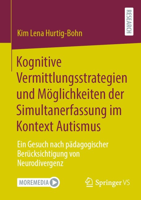 Kognitive Vermittlungsstrategien und Möglichkeiten der Simultanerfassung im Kontext Autismus - Kim Lena Hurtig-Bohn