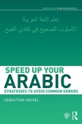 Cover-Bild zum Titel 'Speed up your Arabic' von 'Sebastian Maisel'