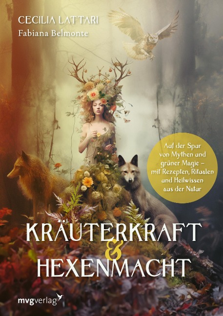 Kräuterkraft & Hexenmacht - Cecilia Lattari