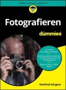 Cover-Bild zum Titel 'Fotografieren für Dummies' von 'Manfred Görgens'