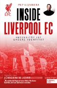 Cover-Bild zum Titel 'Inside Liverpool FC - Intensität ist unsere Identität' von 'Pep Lijnders'