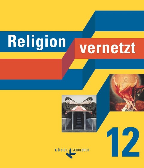 Religion vernetzt 12 - Nadine Bauer, Marcus Güll-Uhrmann, Alfred Hüttinger, Klaus König, Hubert Limmer