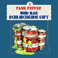 Paul Pepper und das schleichende Gift - Felix Huby