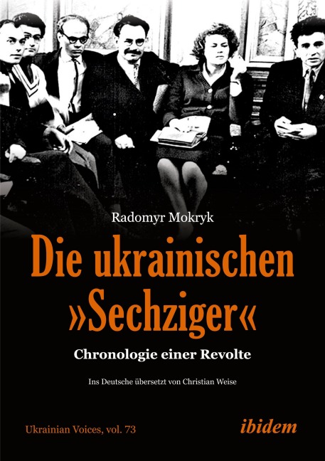 Die ukrainischen 'Sechziger' - Radomyr Mokryk