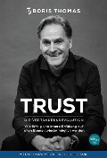 Cover-Bild zum Titel 'TRUST' von 'Boris Thomas'