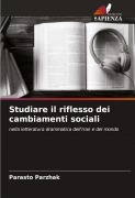 Cover-Bild zum Titel 'Studiare il riflesso dei cambiamenti sociali' von 'Parasto Parzhak'