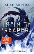 Cover-Bild zum Titel 'Infinity Reaper (Bd. 2)' von 'Adam Silvera'