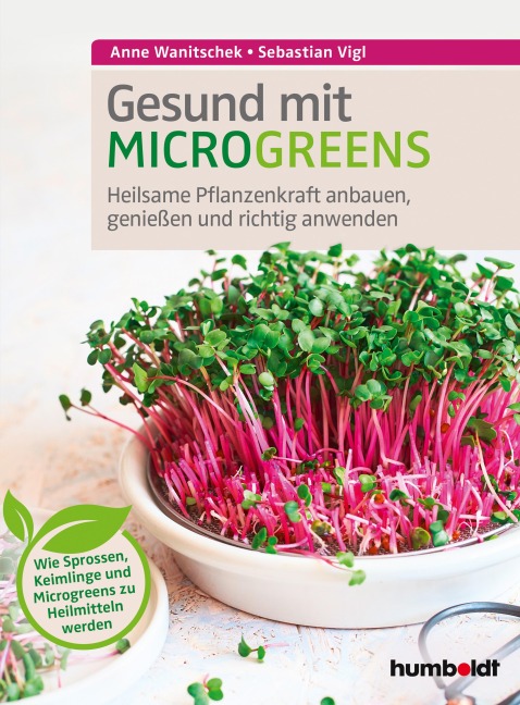 Gesund mit Microgreens - Sebastian Vigl