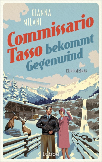 Commissario Tasso bekommt Gegenwind - Gianna Milani
