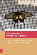 Cover-Bild zum Titel 'The Governance of International Migration' von 'Aysen E. Üstübici Önay'