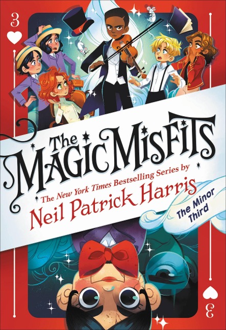 The Magic Misfits: The Minor Third - Neil Patrick Harris