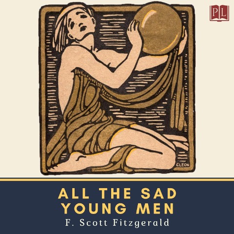 All the Sad Young Men - F. Scott Fitzgerald