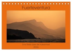 Cover-Bild zum Titel 'Fuerteventura - Eine Reise über die Vulkaninsel (Tischkalender 2026 DIN A5 quer), CALVENDO Monatskalender' von 'Mario Koch Fotografie'
