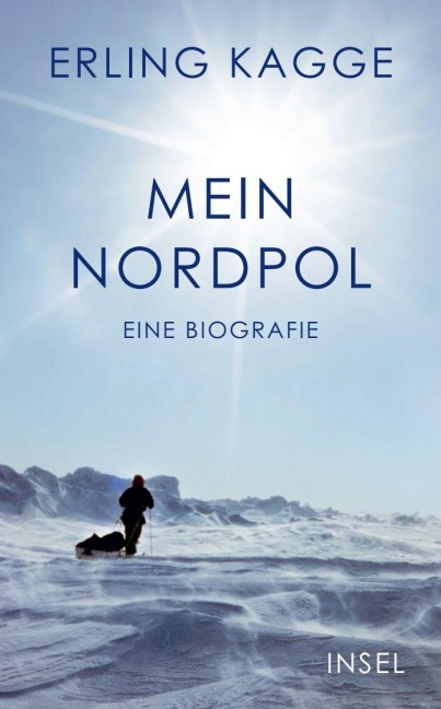 Mein Nordpol - Erling Kagge