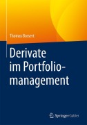 Cover-Bild zum Titel 'Derivate im Portfoliomanagement' von 'Thomas Bossert'