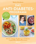 Cover-Bild zum Titel 'Das Anti-Diabetes-Programm' von 'Bettina Meiselbach'