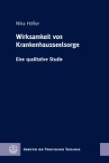 Cover-Bild zum Titel 'Wirksamkeit von Krankenhausseelsorge' von 'Nika Höfler'