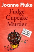 Cover-Bild zum Titel 'Fudge Cupcake Murder (Hannah Swensen Mysteries, Book 5)' von 'Joanne Fluke'