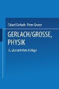 Cover-Bild zum Titel 'Physik' von 'Eckard Gerlach, Peter Grosse'
