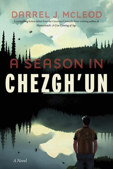 A Season in Chezgh'un - Darrel J McLeod