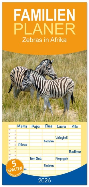 Familienplaner 2026 - Zebras in Afrika mit 5 Spalten (Wandkalender, 21 x 45 cm) CALVENDO - Christiane Kulisch